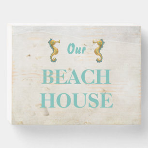 Our Beach House Wooden Box Sign