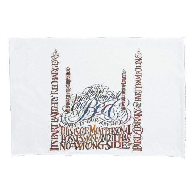 Our Bed Quote Pillowcases (Front-Left)