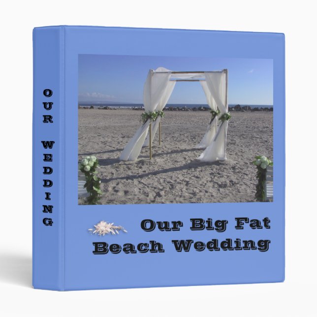 Our Big Fat Beach Wedding 3 Ring Binder (Front/Spine)
