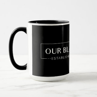 Our Black Beauty - 15 oz mug