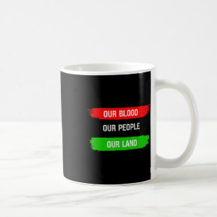Our Blood Our People Our Land Unia Liberation Pan Coffee Mug