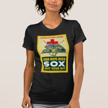 Our Boys Need Sox ~ Vintage World War 1 T-shirt by VintageFactory at Zazzle