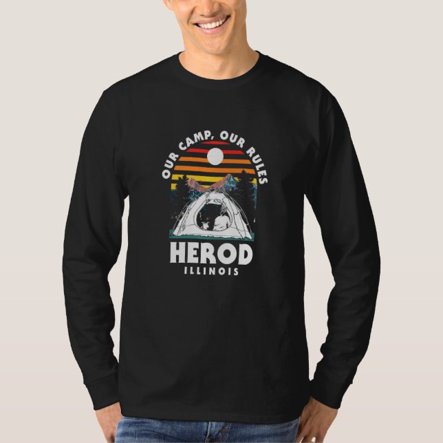 Our Camp Our Rules Herod Camping Illinois Camper H T-Shirt (Front)