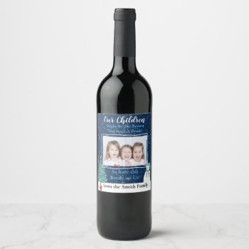 Our Children Might Be The Reason You Need A Drink Wine Label by GenerationIns at Zazzle