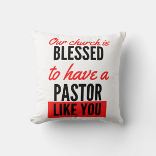 Our Church Is Blessed To Have A Pastor Like You bl Throw Pillow
