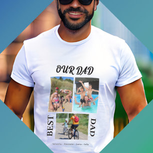 Our Dad Best Dad Photo Collage Personalize Fathers T-Shirt