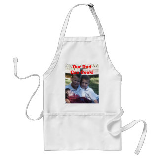 Our Dad Can Cook Adult Apron