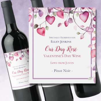 Our Day Rosé Valentine's Day Wine Label by pinkladybugs at Zazzle