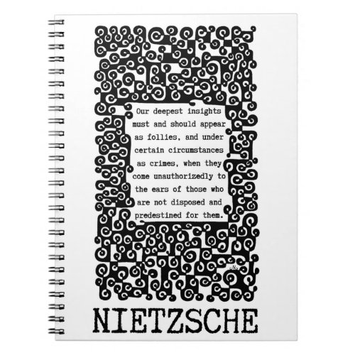  Our deepest INSIGHTS quote by Nietzsche Notebook