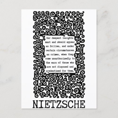  Our deepest INSIGHTS quote by Nietzsche Postcard