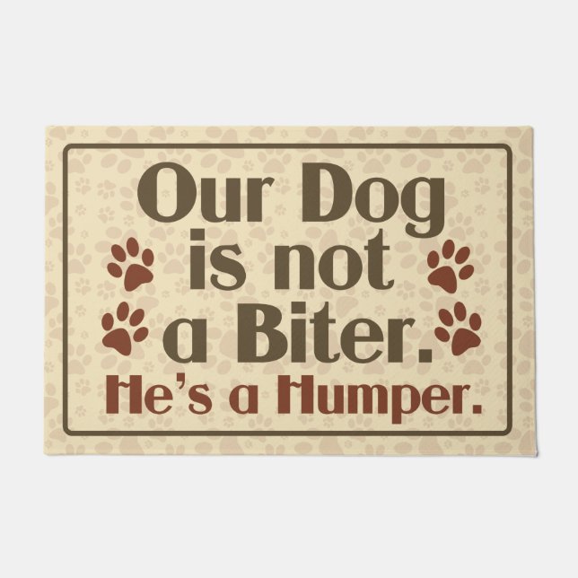 Our Dog is Not A Biter Humor Doormat (Front)