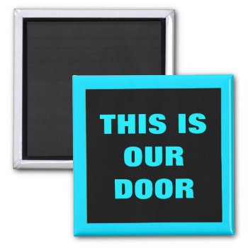 Our Door Generic Stateroom Door Marker Blue Magnet by CruiseReady at Zazzle