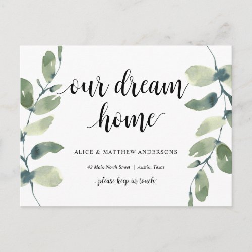 Our Dream Home Address Announcement Greenery Postcard