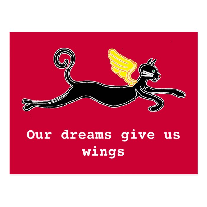 Our dreams give us wings postcard