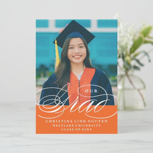 OUR ELEGANT SCRIPT GRAD | GRADUATION INVITATION (Standing Front)