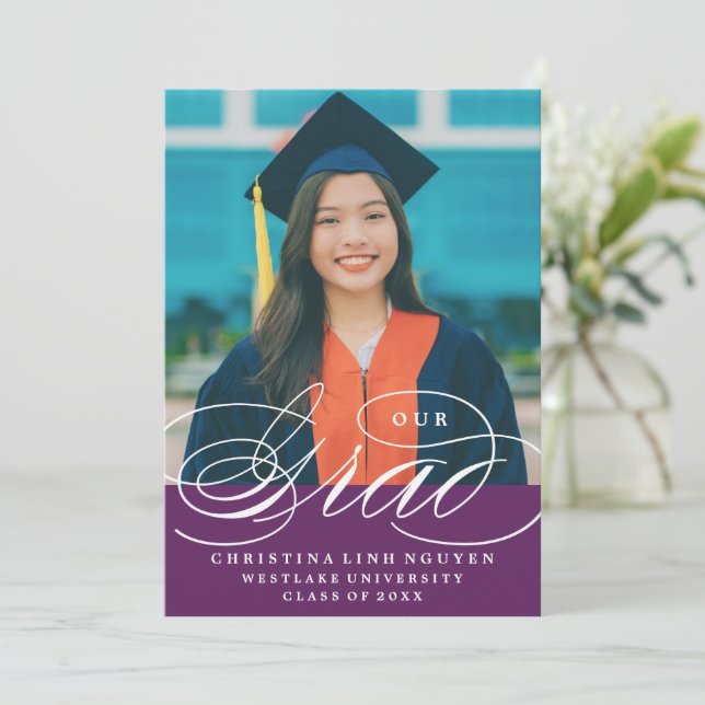 OUR ELEGANT SCRIPT GRAD | GRADUATION INVITATION (Standing Front)