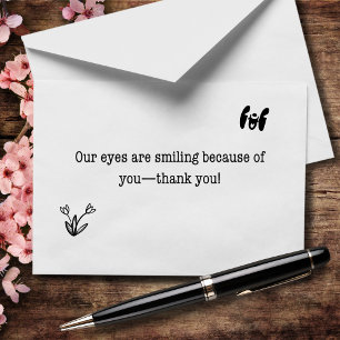 Our Eyes Are Smiling Because Of You Thank You Card