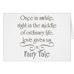 OUR FAIRY TALE LIFE IS JUST BEGINNING CARDS