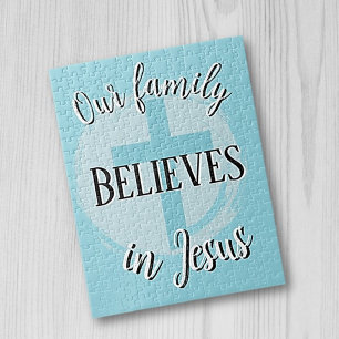 Our Family Believes in Jesus Jigsaw Puzzle