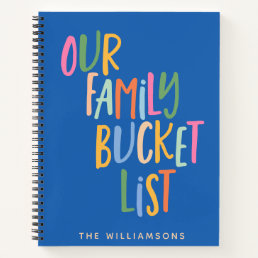 Our Family Bucket List for Adventures with Name Notebook