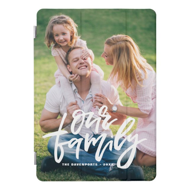 Our Family Hand Lettered Script iPad Pro Cover (Front)