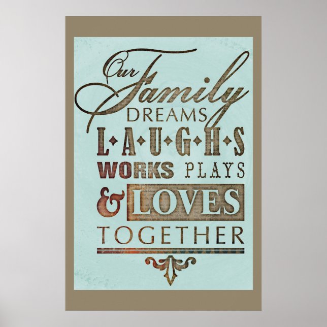 Our Family Inspirational Sayings Quote Poster (Front)