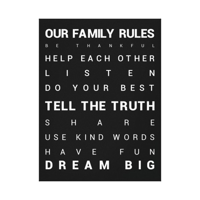 Our Family Rules   18" x 24" Gallery Wrap Canvas