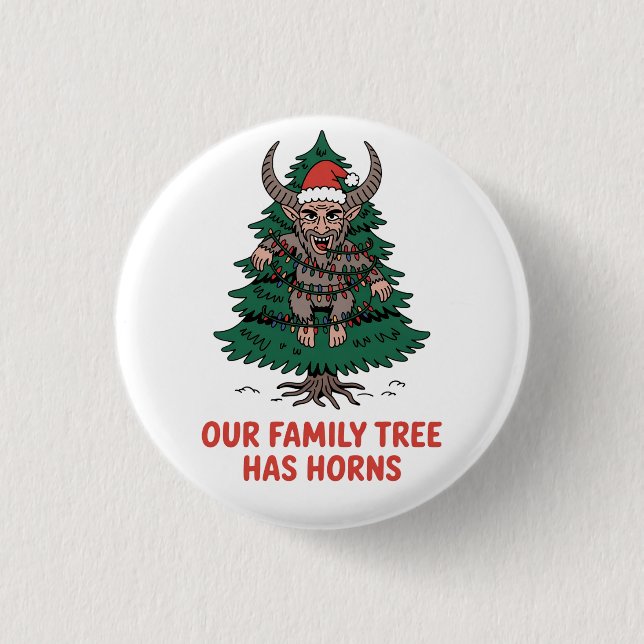 Our Family Tree Has Horns Funny Krampus Spooky   Button (Front)