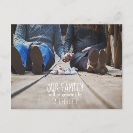 Our Family Will Be Growing By 2 Feet Post Card