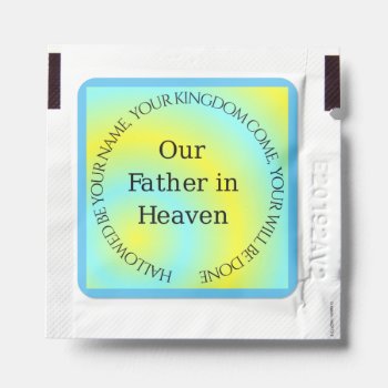 Our Father In Heaven Hand Sanitizer Packet by Awesoma at Zazzle