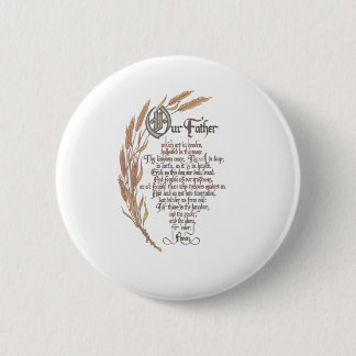 Our Father Who Art In Heaven Lords Prayer Mathew 6 Button