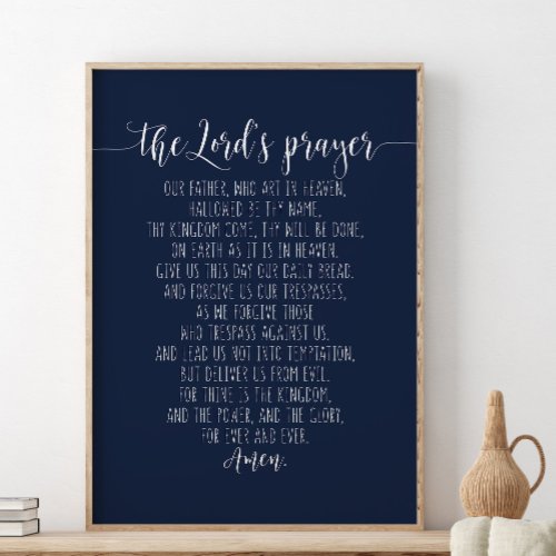 Our Father Who Art In Heaven The Lords Prayer Poster