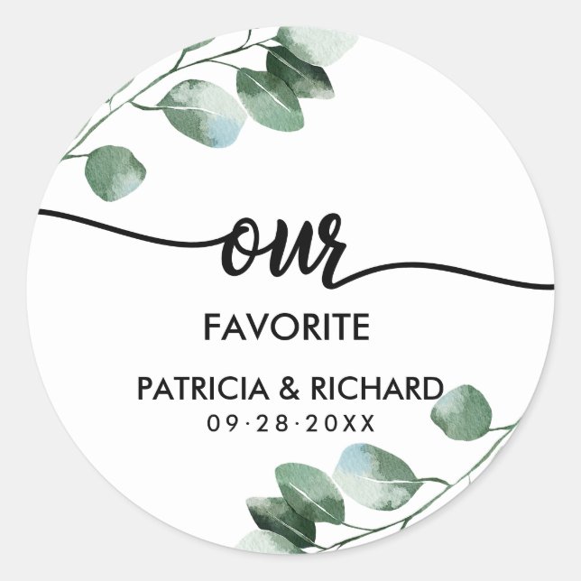 Our Favorite Greenery Wedding Classic Round Sticker (Front)