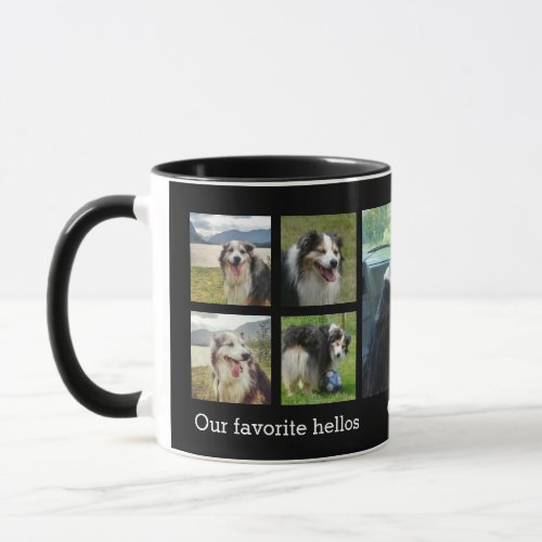 Our favorite hellos and hardest goodbyes pet photo mug