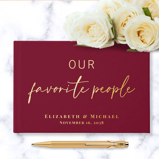 Our Favorite People Burgundy Wedding Foil Guest Book (Creator Uploaded)