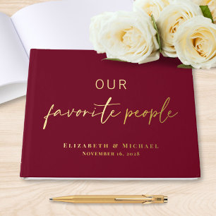 Our Favorite People Burgundy Wedding Foil Guest Book