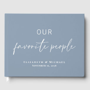 Our Favorite People Dusty Blue Wedding Guest Book