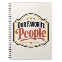 Our Favorite People | Personalized Family Gift Not