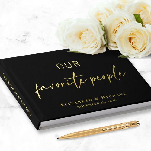 Our Favorite People Photo Gold Foil Black Wedding Foil Guest Book