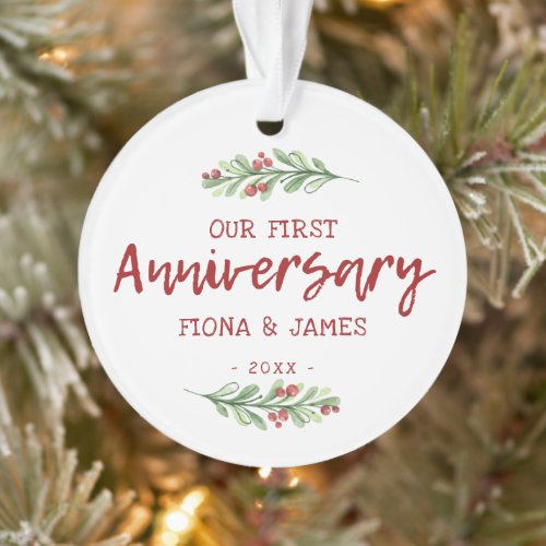Our First Anniversary Brush Script Greenery Ornament