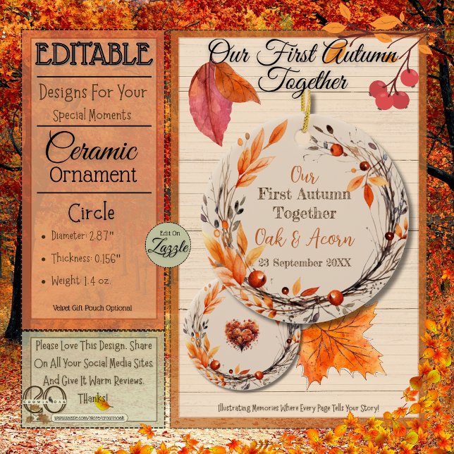 Our First Autumn Together: Name & Date Fall Wreath Ceramic Ornament (Our First Autumn Together: Name and Date Fall Wreath Circle Ceramic Ornament)