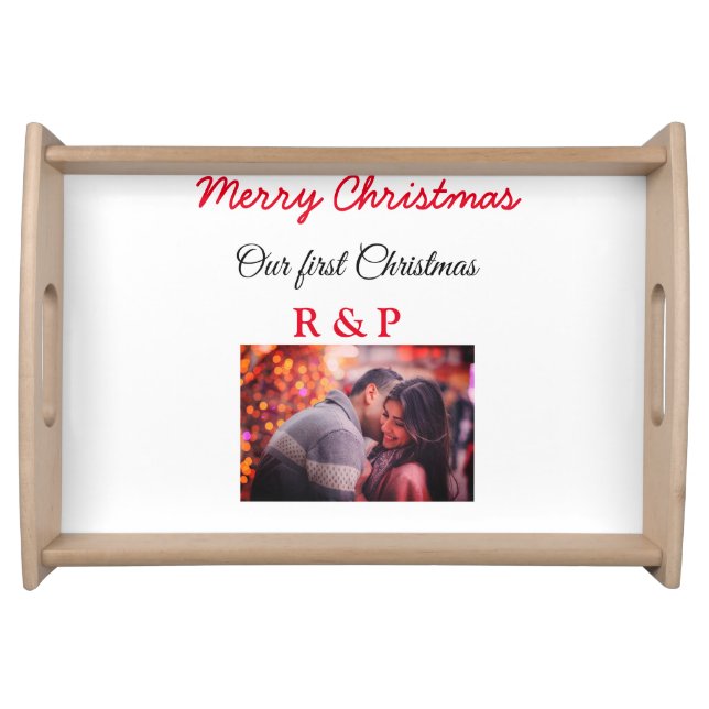 Our first Christmas add name photo wedding engaged Serving Tray (Front)