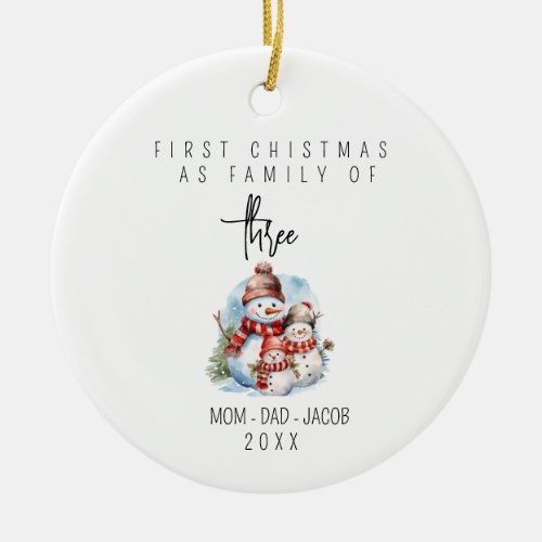 Our First Christmas as a family of 3 custom names Ceramic Ornament