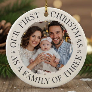 Our First Christmas as a Family of Three Ceramic Ornament