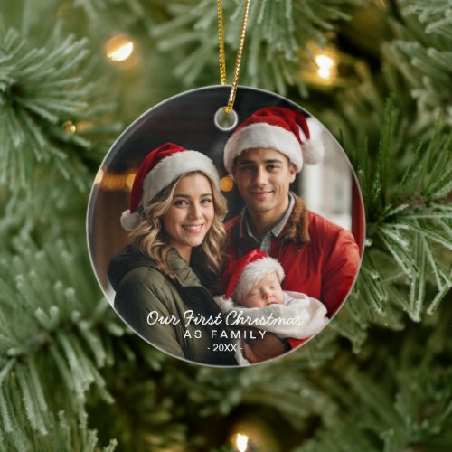 Our First Christmas as Family Photo Ceramic Ornament