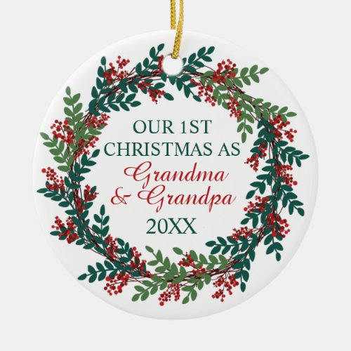 Our First Christmas as Grandma and Grandpa Wreath Ceramic Ornament