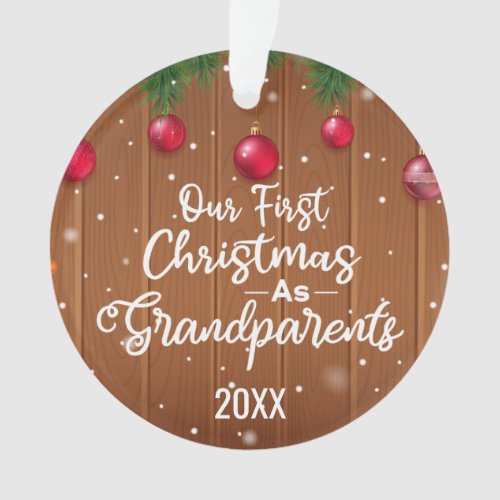 our first Christmas as grandparent realistic Ornament
