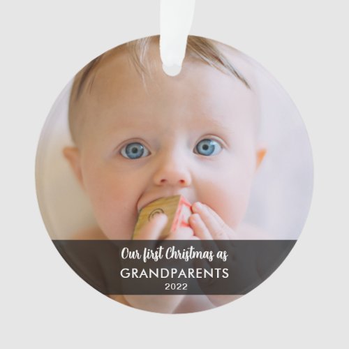 Our First Christmas As Grandparents  Baby Photo Ornament