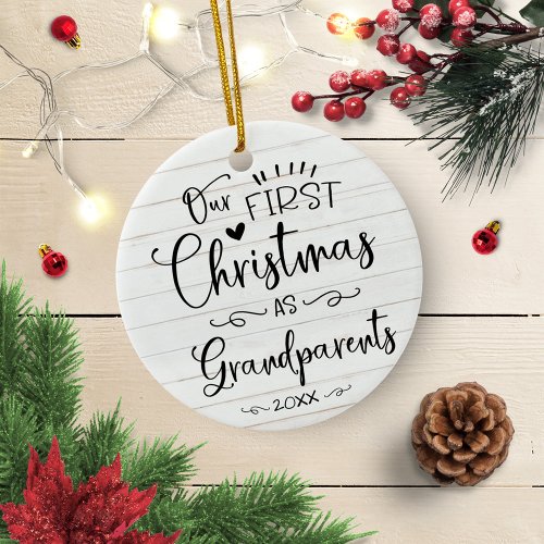 Our First Christmas As Grandparents Cute Rustic Ceramic Ornament