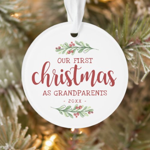Our First Christmas as Grandparents Greenery Ornament